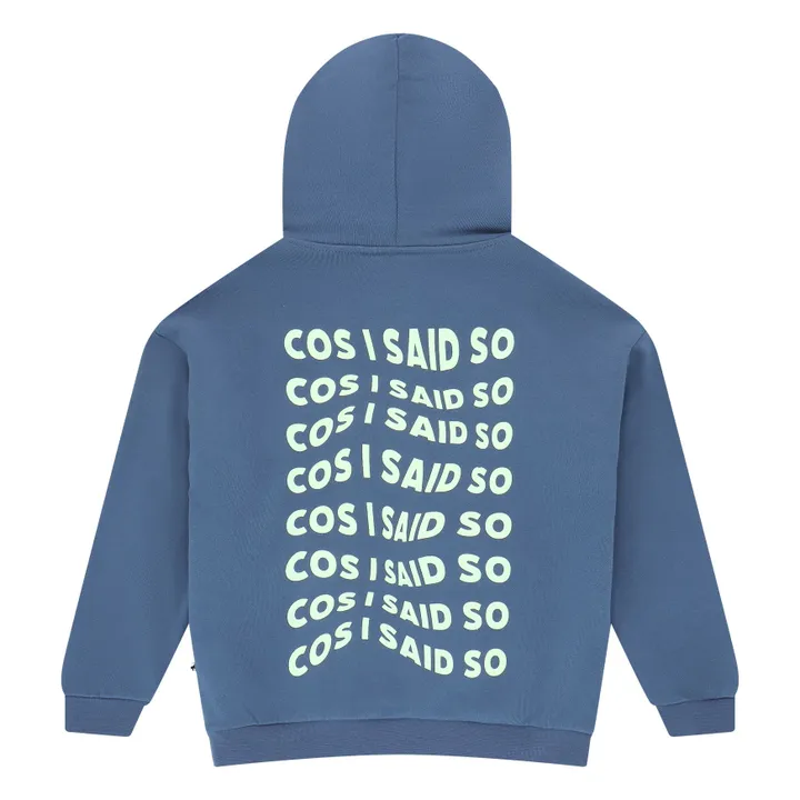 Sudadera con capucha Cos I Said So | Indigo- Imagen del producto n°2