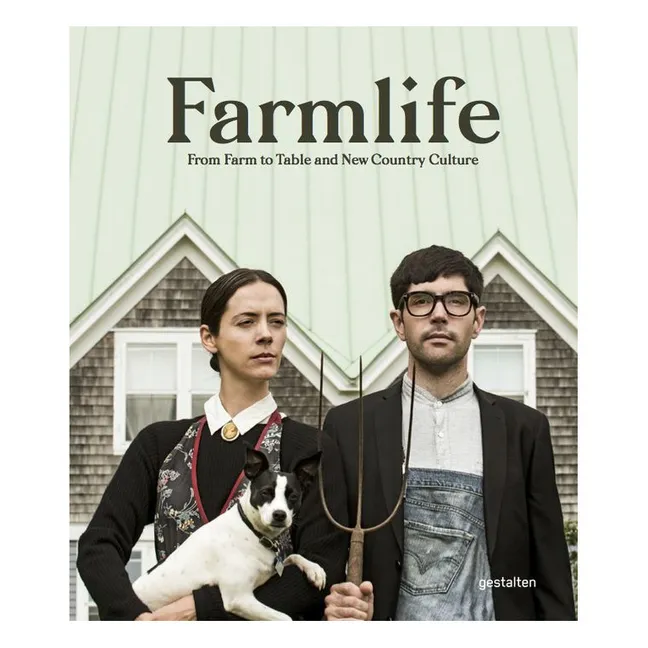 Farmlife: From Farm to Table and New Country Culture - EN