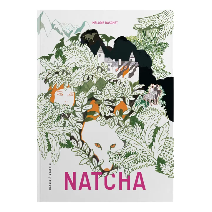 Marcel & Joachim - Marcel & Joachim - Livre Natcha - Mélodie Baschet