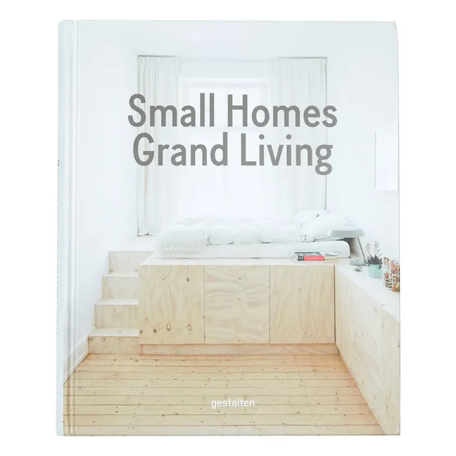 Small homes, grand living - EN