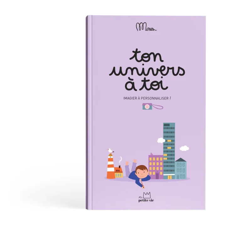 Minus Editions - Livre à Compléter Ton Univers à Toi